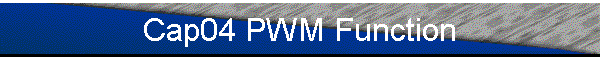 Cap04 PWM Function