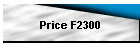 Price F2300